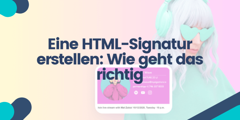 Eine HTML-Signatur erstellen Wie geht das richtig