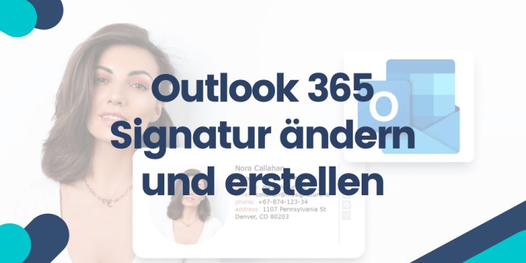 Outlook 365 Signatur ändern und erstellen: Die ultimative Anleitung ...