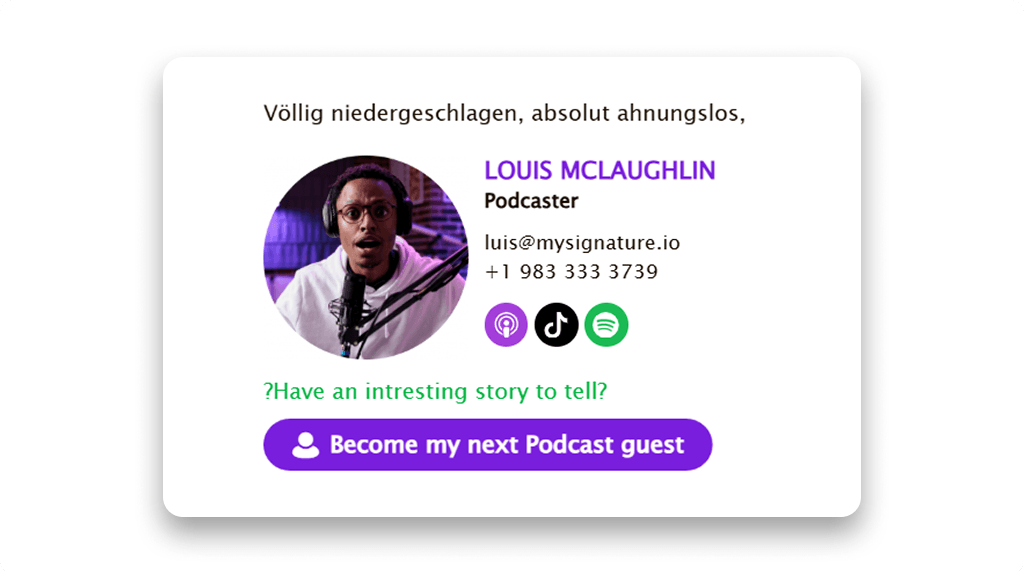 Funny Email Signature for Podcaster